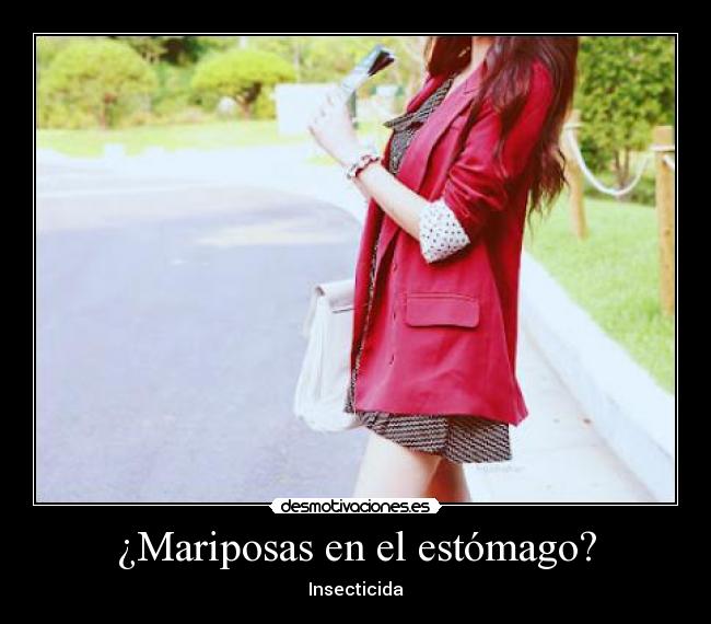 ¿Mariposas en el estómago? - 