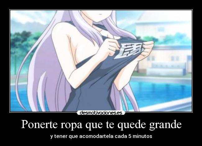 Ponerte ropa que te quede grande -