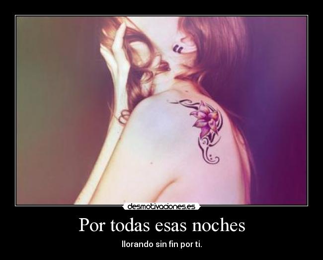Por todas esas noches - 