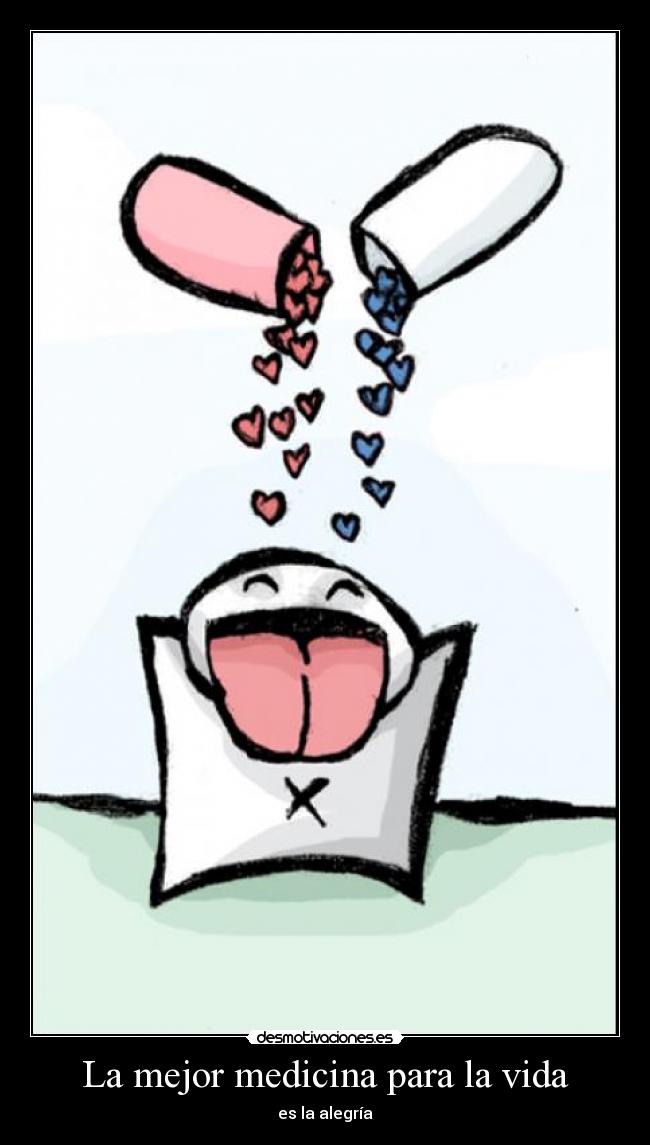 La mejor medicina para la vida -