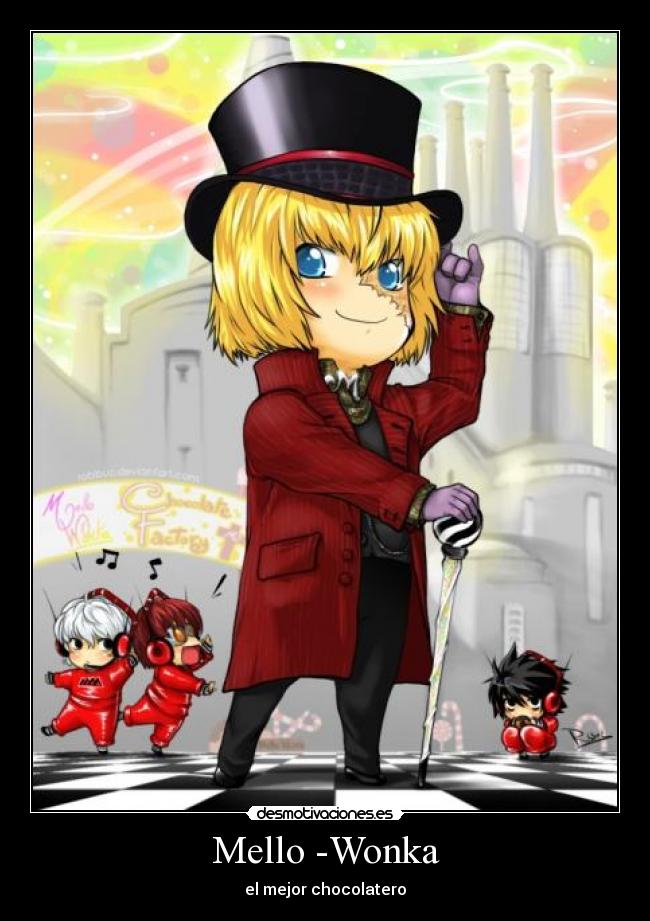Mello -Wonka -