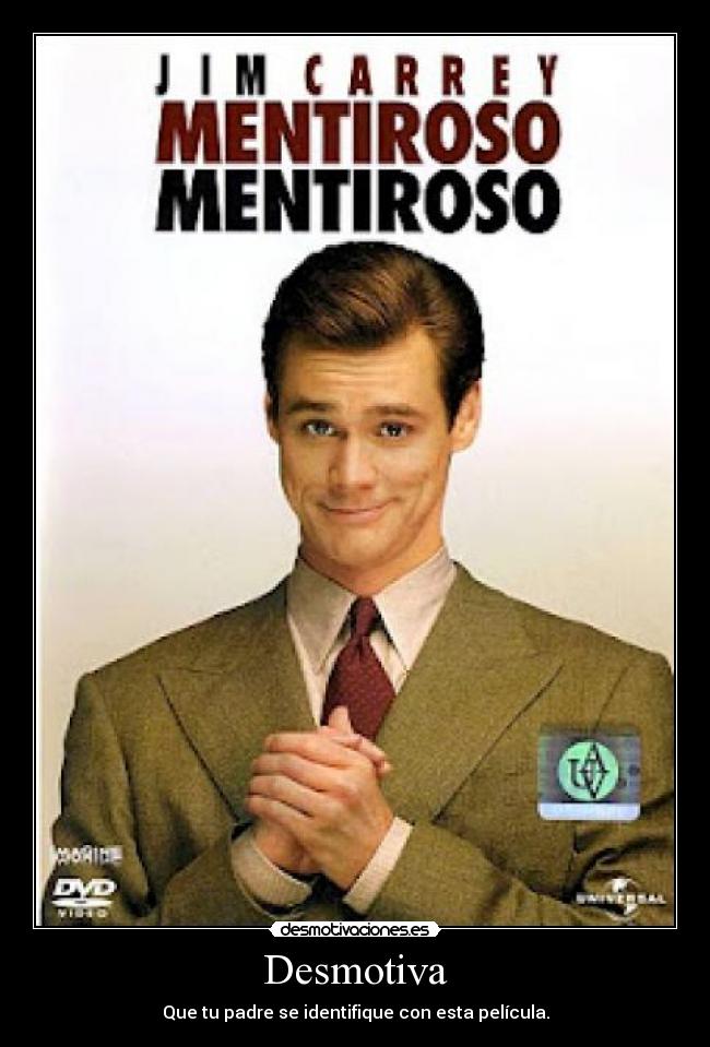 carteles mentiroso desmotivaciones