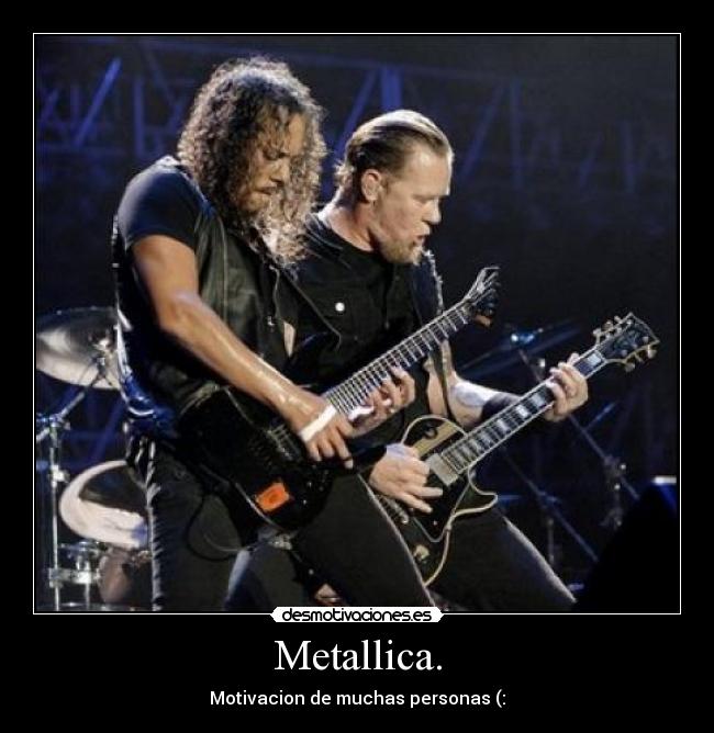 Metallica. -