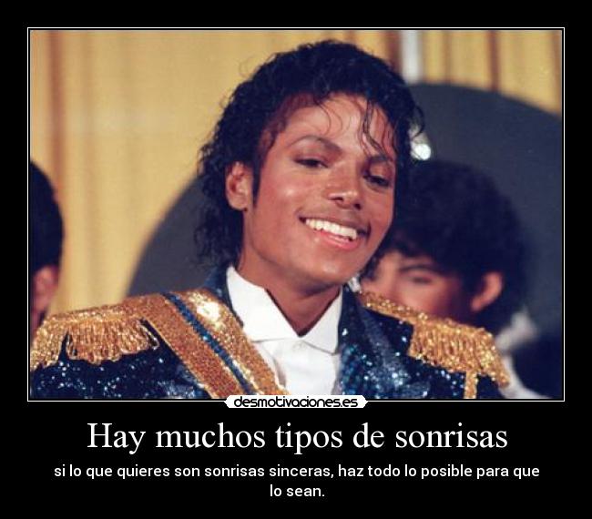 Hay muchos tipos de sonrisas - 