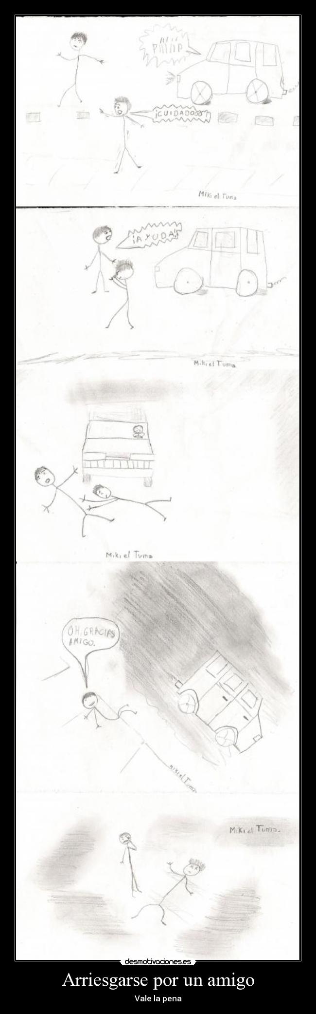 Arriesgarse por un amigo - 