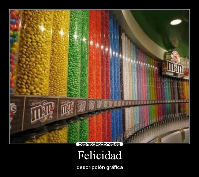 Felicidad -