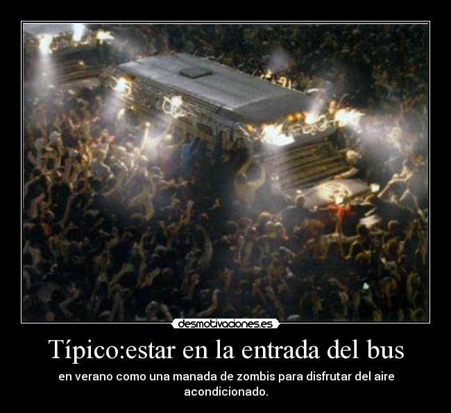 carteles fitforrivalsawesome verano bus zombis desmotivaciones