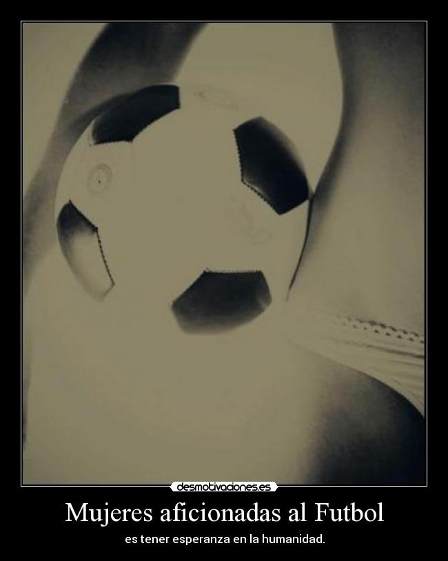 Mujeres aficionadas al Futbol - 