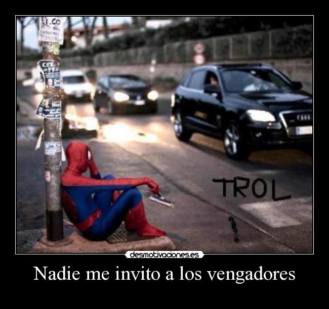 Nadie me invito a los vengadores -