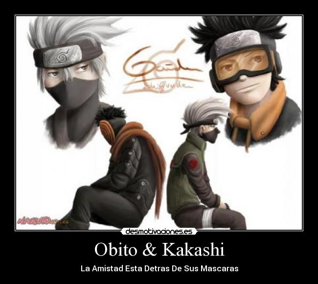 Obito & Kakashi - La Amistad Esta Detras De Sus Mascaras
