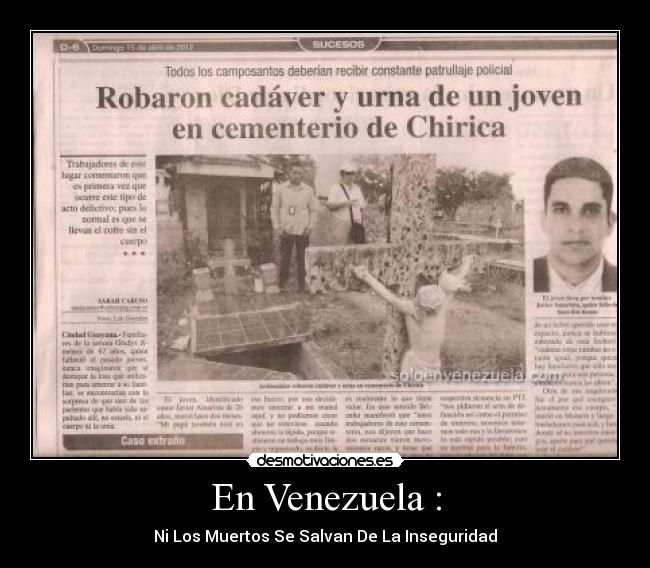 En Venezuela : - Ni Los Muertos Se Salvan De La Inseguridad