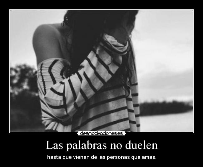 Las palabras no duelen -