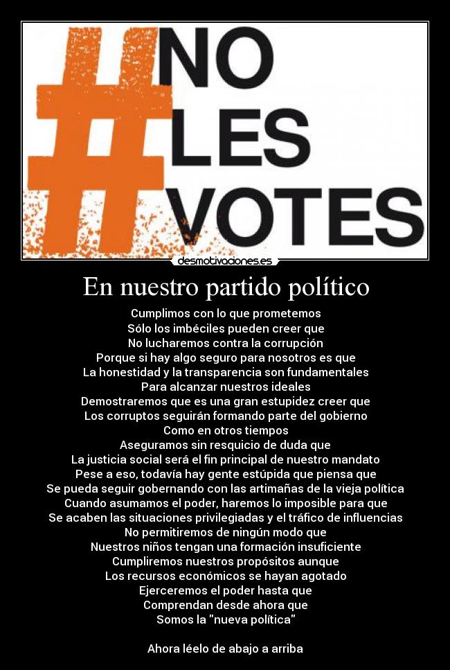 carteles psoe ugt ccoo todos son misma mierda desmotivaciones