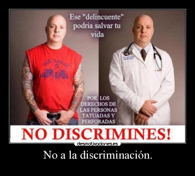 No a la discriminación. -
