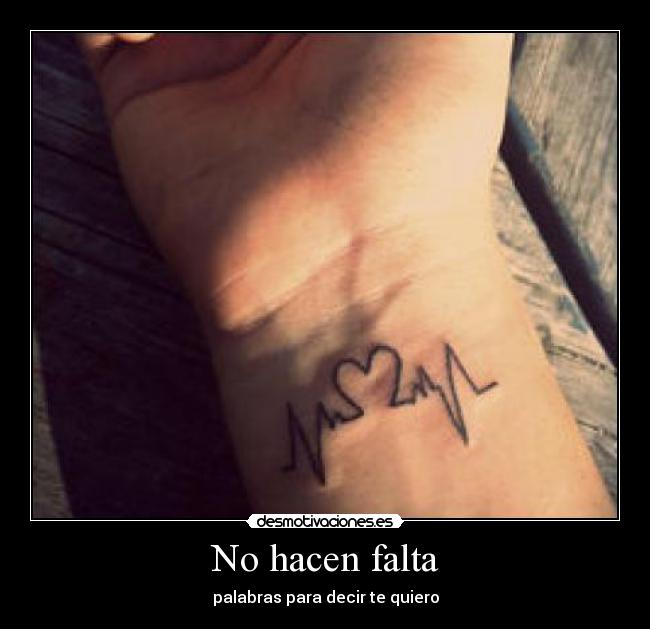 No hacen falta - palabras para decir te quiero