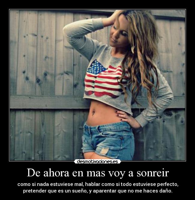 De ahora en mas voy a sonreir -