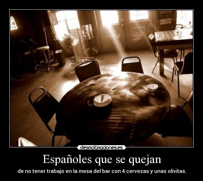 Españoles que se quejan -