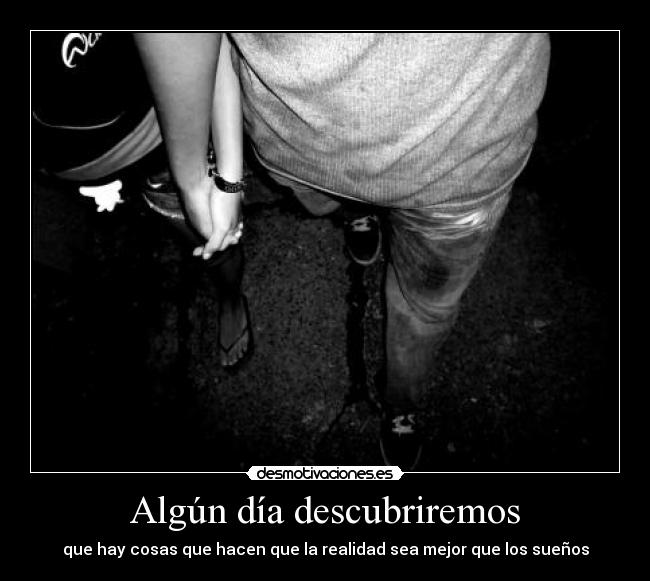 Algún día descubriremos -
