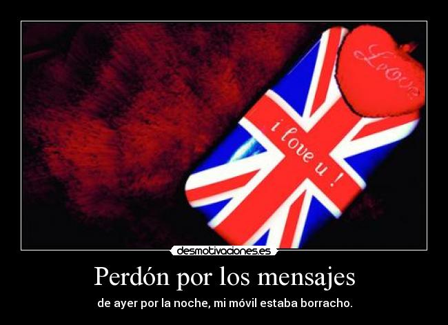 Perdón por los mensajes -