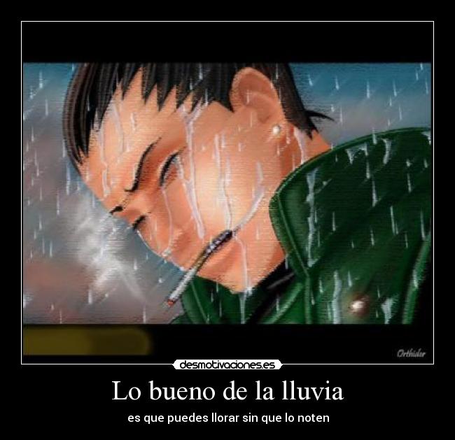 Lo bueno de la lluvia -