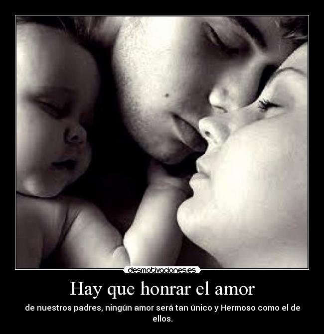 Hay que honrar el amor - 