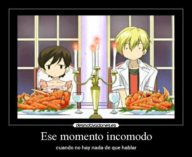 Ese momento incomodo - 