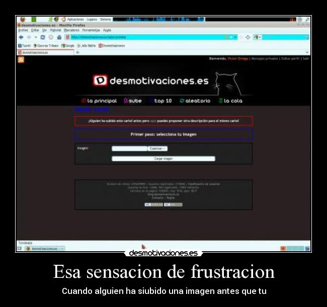 Esa sensacion de frustracion - Cuando alguien ha siubido una imagen antes que tu