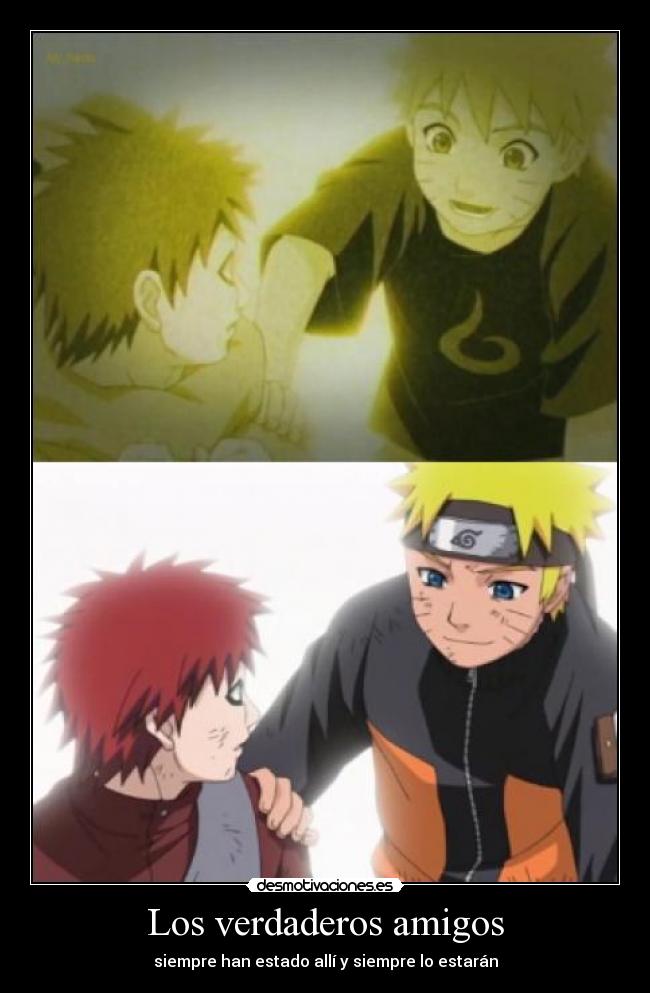 Los verdaderos amigos - siempre han estado allí y siempre lo estarán