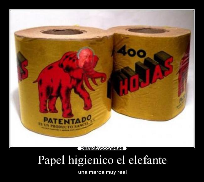 Papel higienico el elefante - una marca muy real