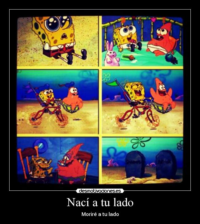 Nací a tu lado - Moriré a tu lado