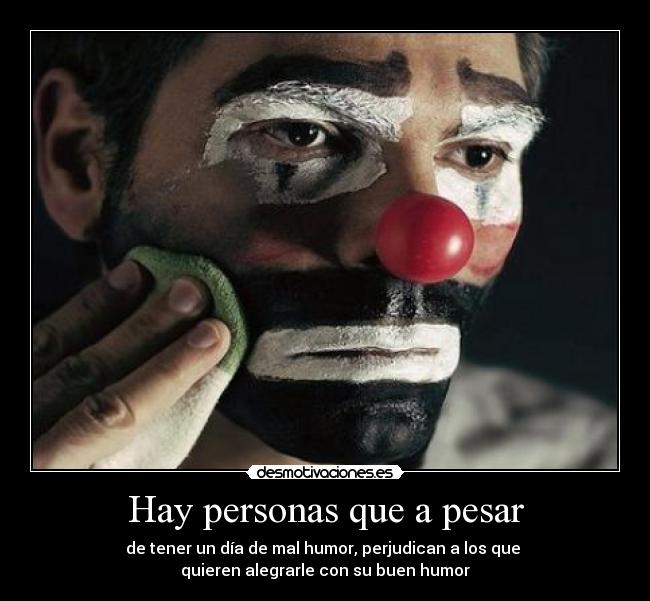 Hay personas que a pesar - 