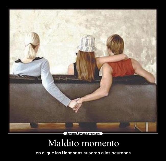 Maldito momento -