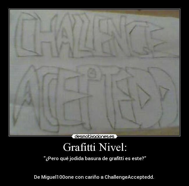 carteles challengeacceptedd tenemos una tension sexual resuelta resubido por faltas desmotivaciones