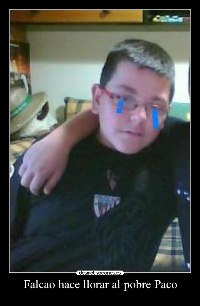Falcao hace llorar al pobre Paco -