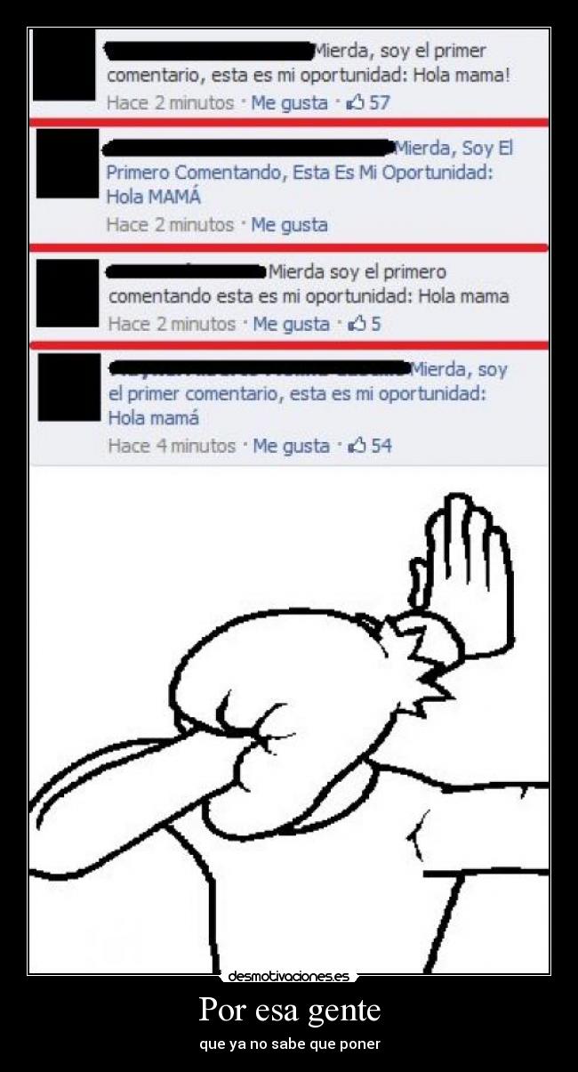 Por esa gente - que ya no sabe que poner