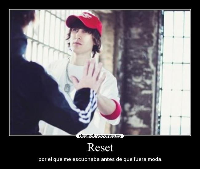 Reset -