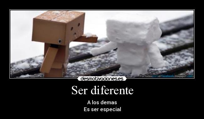 Ser diferente -
