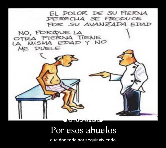 Por esos abuelos -