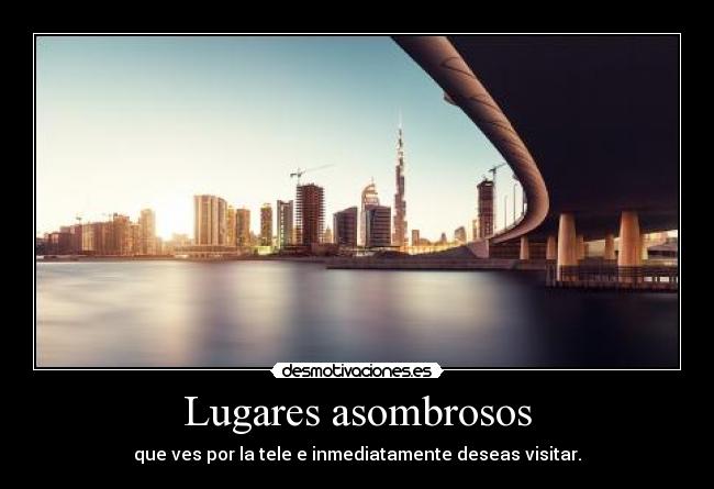 Lugares asombrosos -