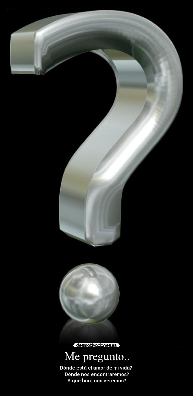 carteles pregunto desmotivaciones