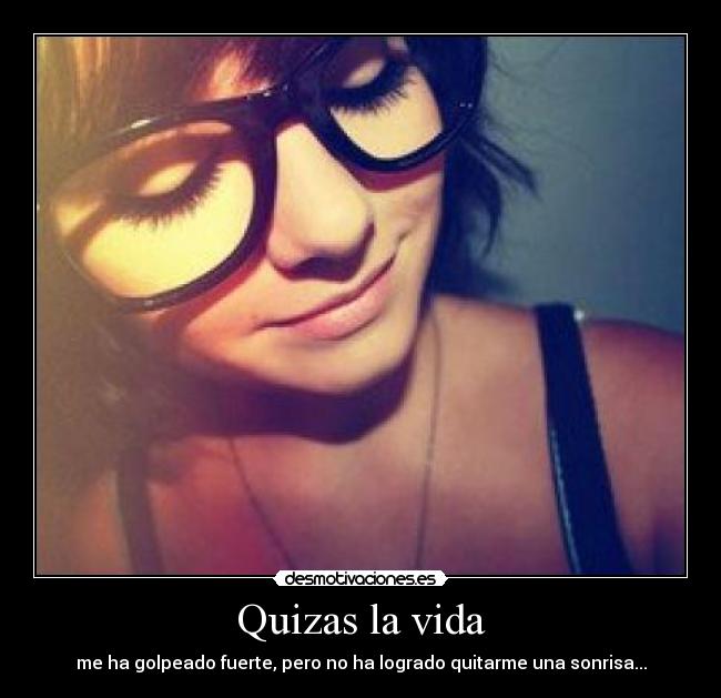 Quizas la vida - 