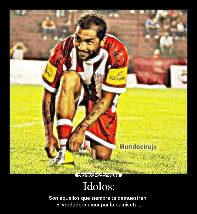 Idolos: -