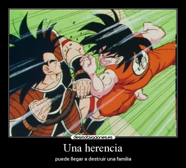 Una herencia - puede llegar a destruir una familia