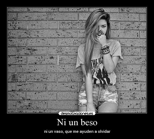 Ni un beso - 
