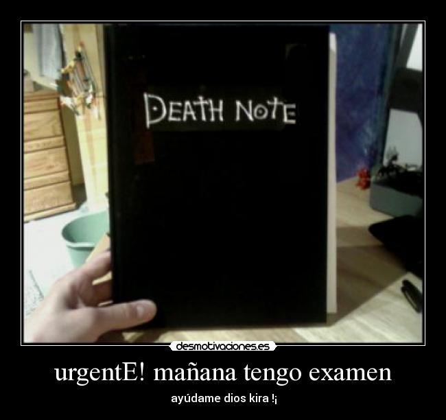 urgentE! mañana tengo examen - ayúdame dios kira !¡