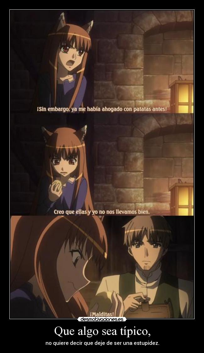 Que algo sea típico, - 