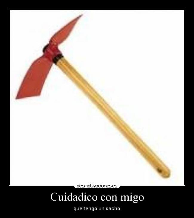 Cuidadico con migo -