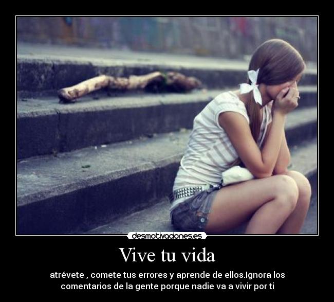 Vive tu vida -