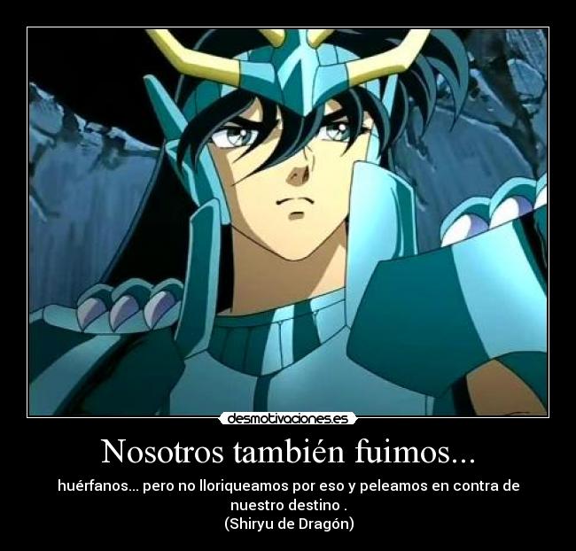 Nosotros también fuimos... - 