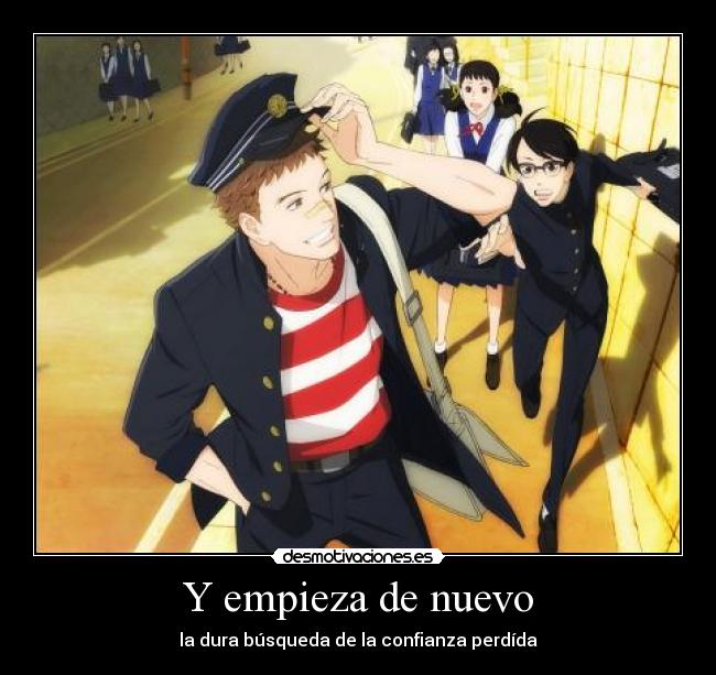 Y empieza de nuevo - la dura búsqueda de la confianza perdída